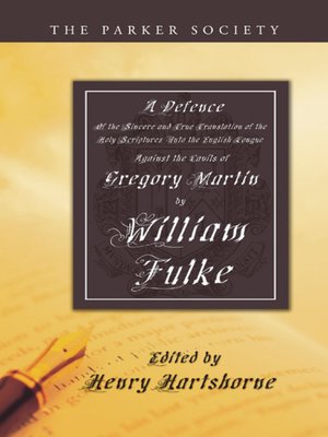 cover image of A Defence of the Sincere and True Translations of the Holy Scriptures into the English Tongue